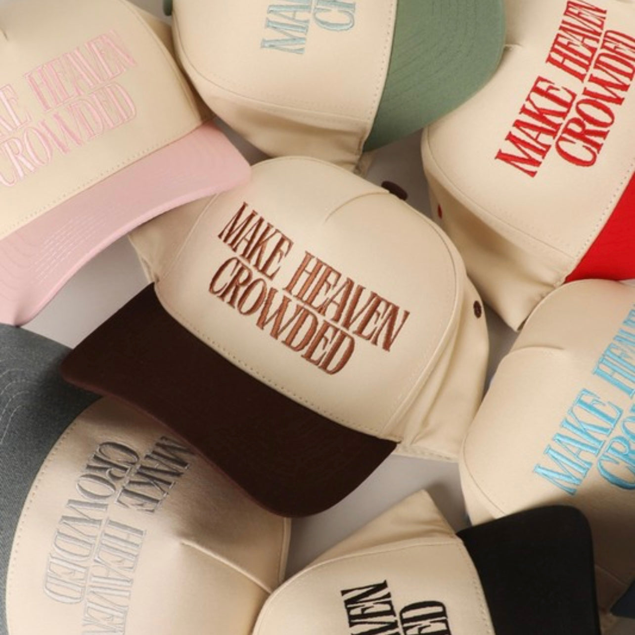 Make Heaven Crowded Trucker Hat