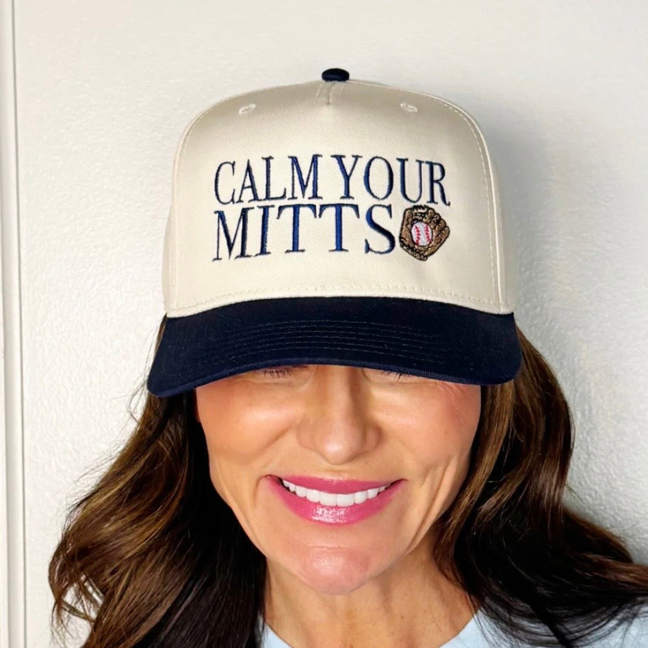 Calm Your Mitts Baseball Trucker Hat