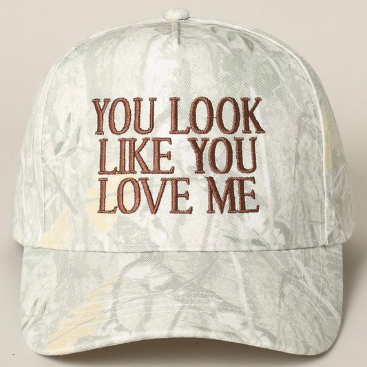 You Look Like You Love Me Grey Camo Trucker Hat