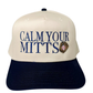 Calm Your Mitts Baseball Trucker Hat