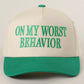 I Promised Other People I’d Be On My Trucker Hat