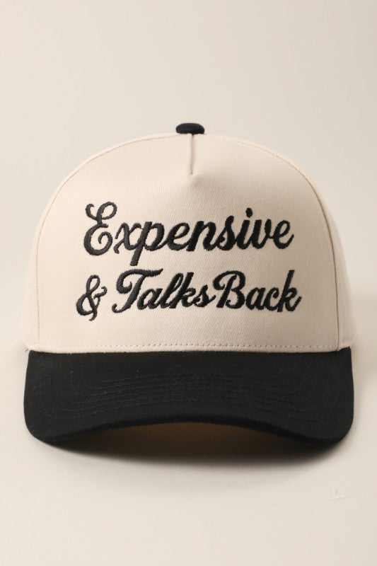 Expensive & Talks Back Trucker Hat
