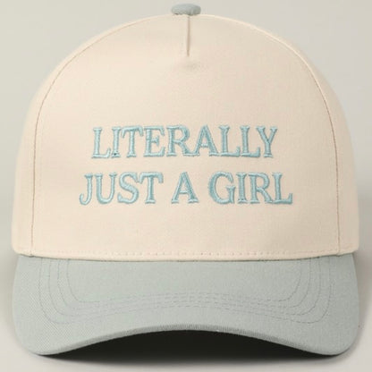 Literally Just A Girl Trucker Hat